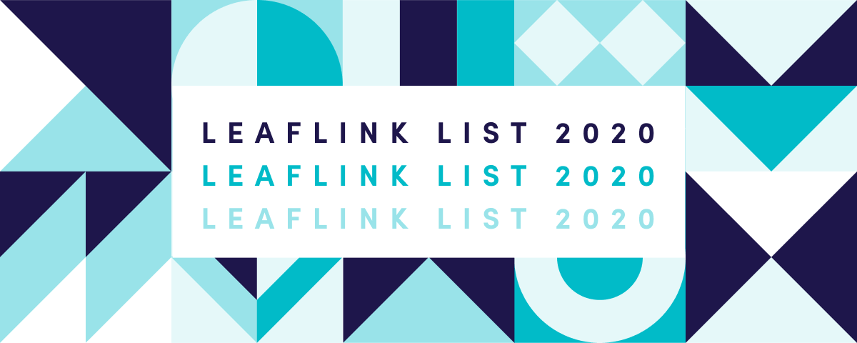 Celebrating the LeafLink List 2020 Awards