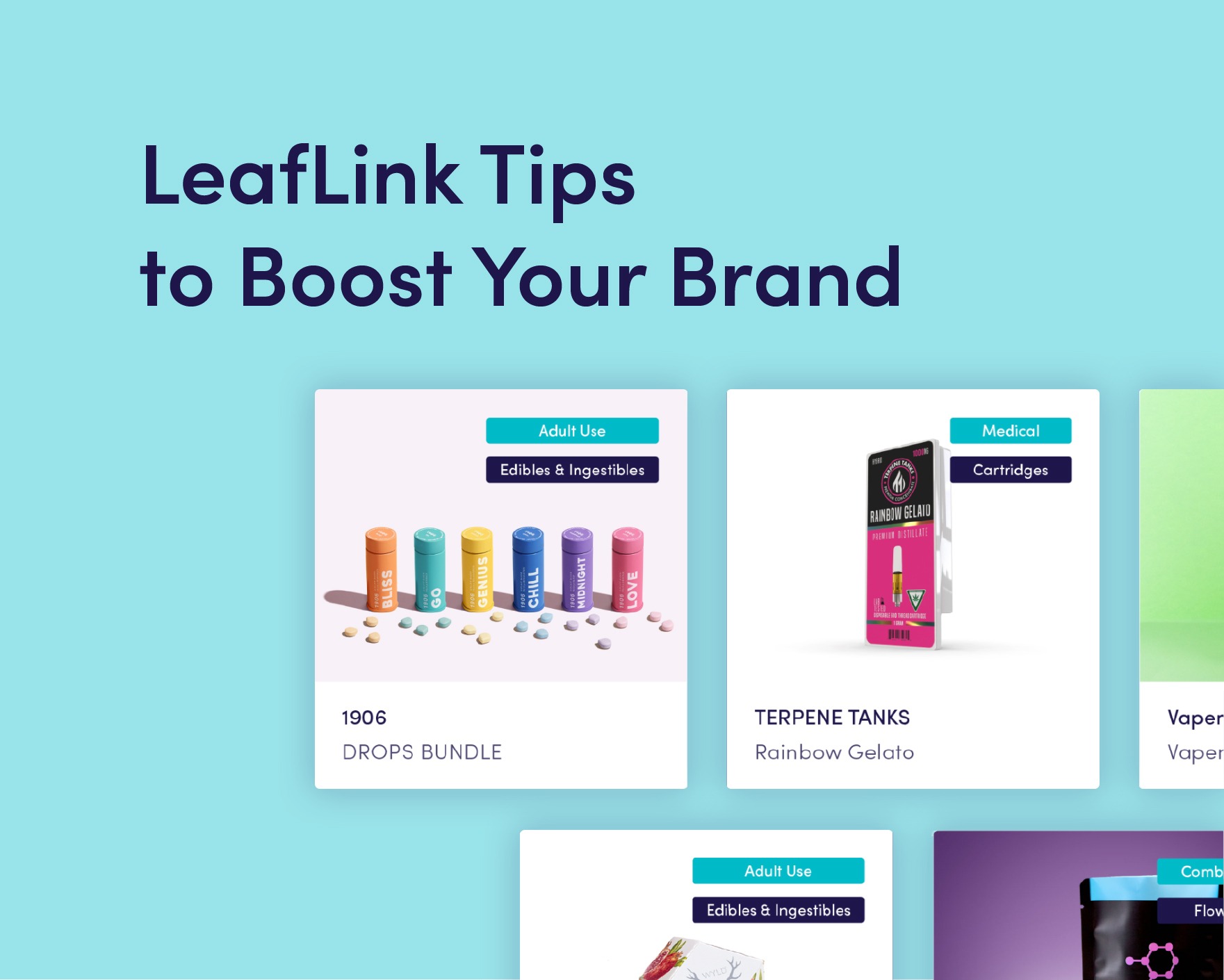 Growing Your Cannabis Brand on LeafLink’s Wholesale Marketplace