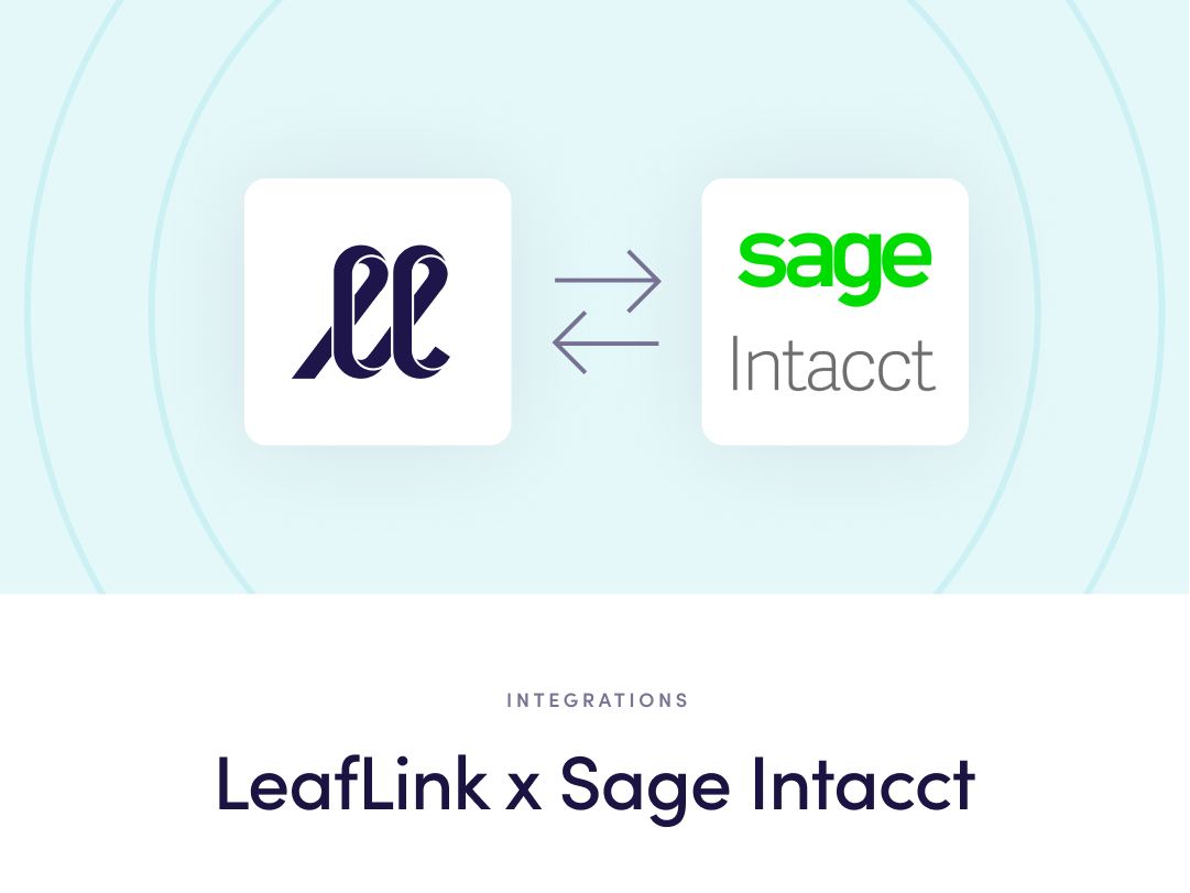 How LeafLink’s Sage Intacct Integration Automates Operations for Brands