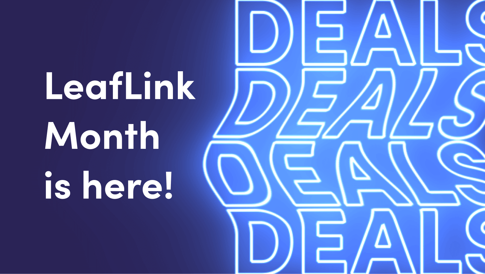 Get Ready for Green Wednesday With LeafLink Month Deals