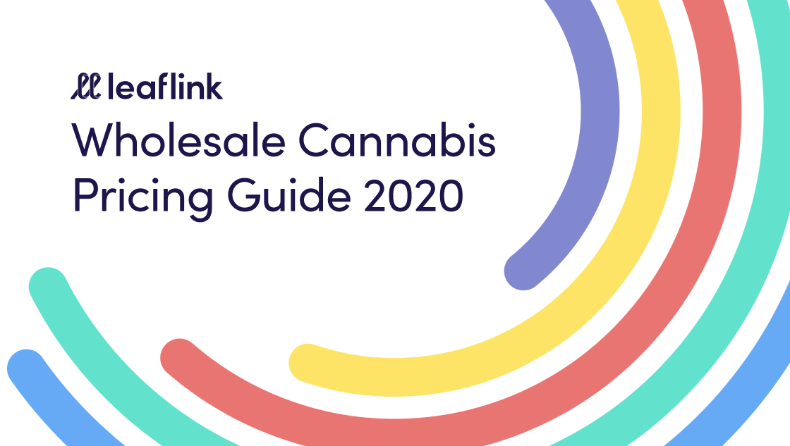The Wholesale Cannabis Pricing Guide 2020 is here!