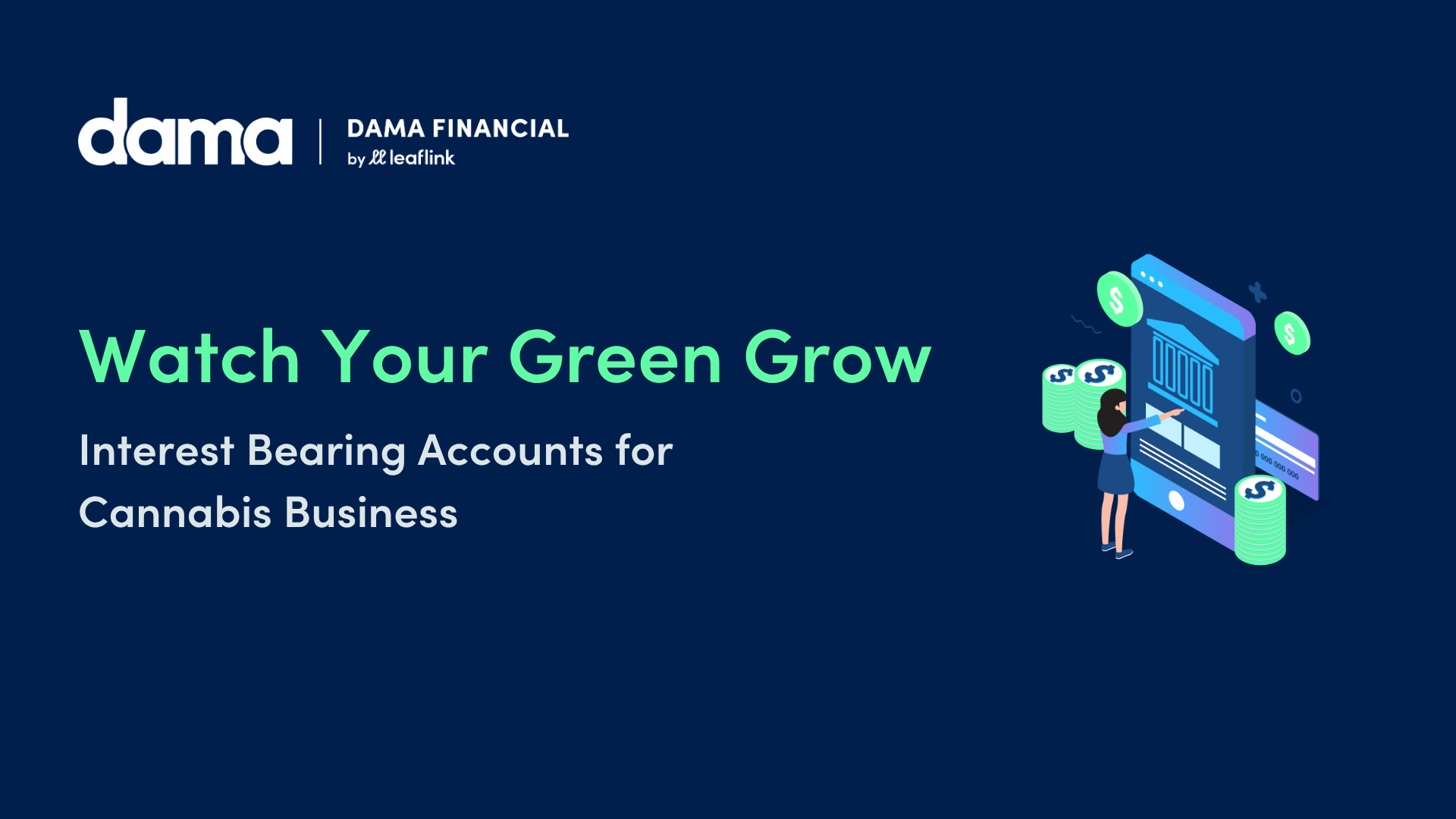 Interest Bearing Accounts for Cannabis Business