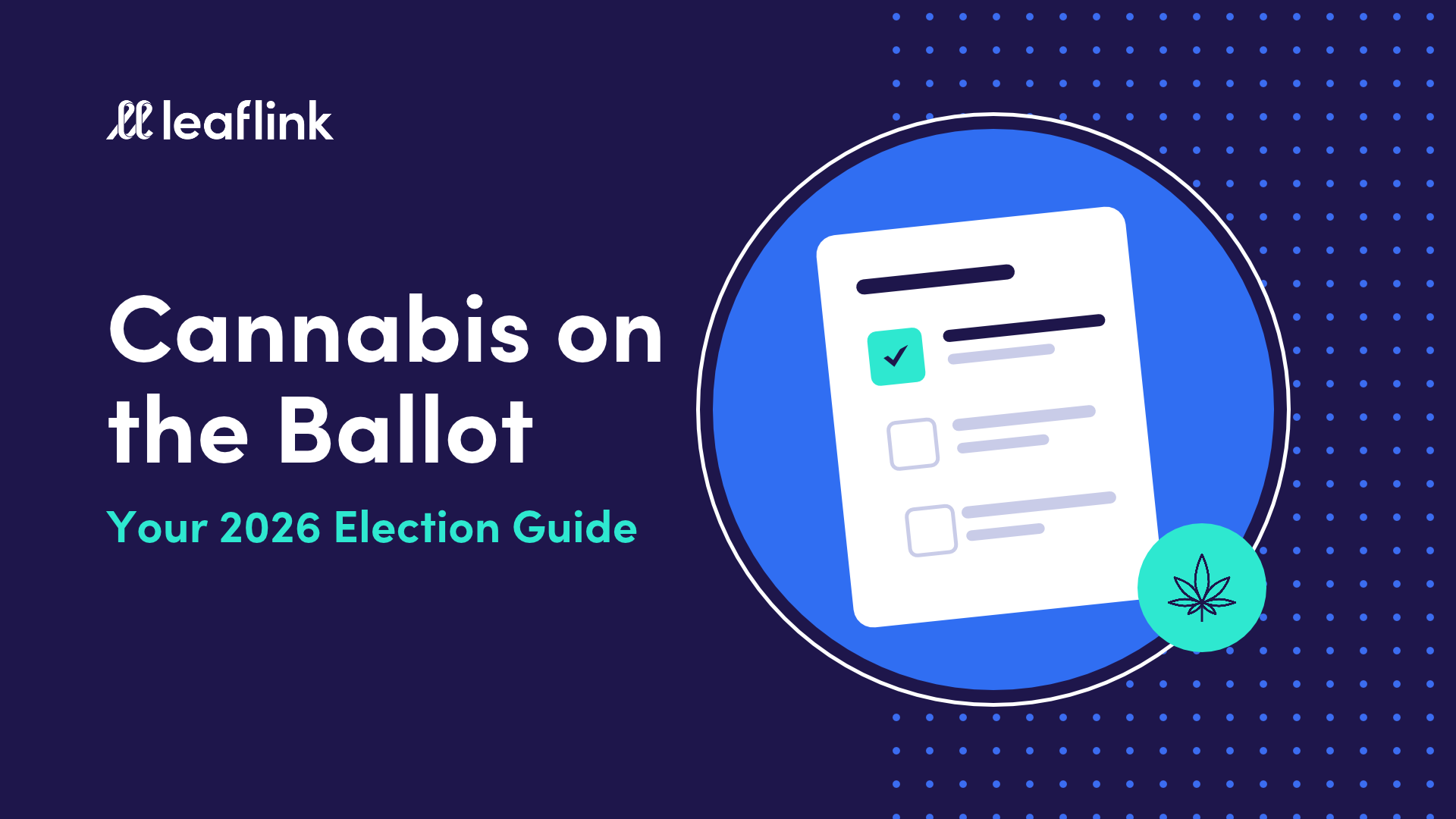 Cannabis on the Ballot: Your 2026 Election Guide